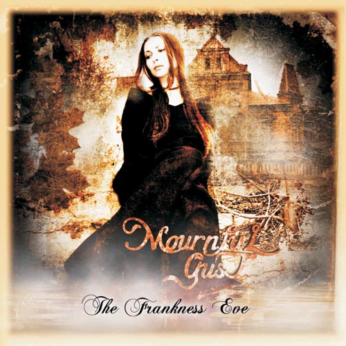 BMM.011-08 | Mournful Gust - The Frankness Eve