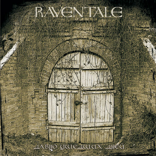BMM.015-08 | Raventale - Long Passed Days
